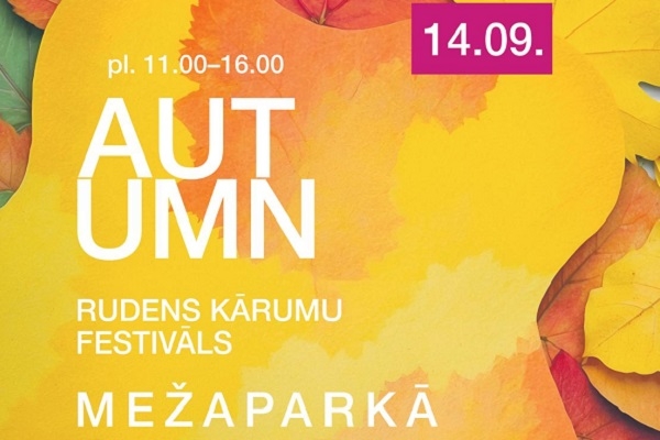 Mežaparkā notiks «Rudens kārumu festivāls» 