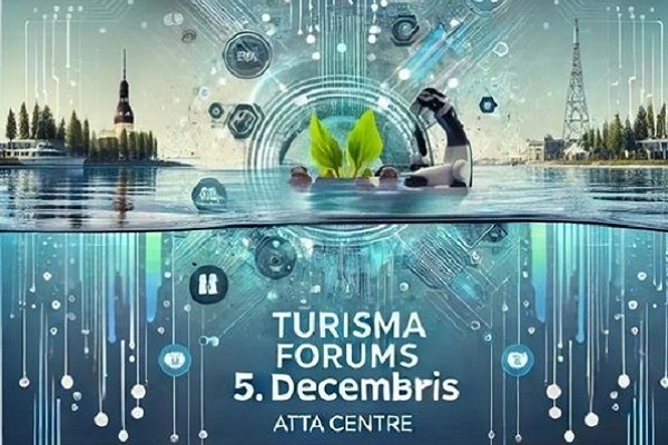 «Latvijas Tūrisma forums 2024» tuvojas