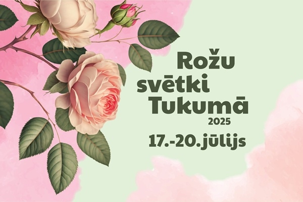 Tukumā notiks Rožu svētki