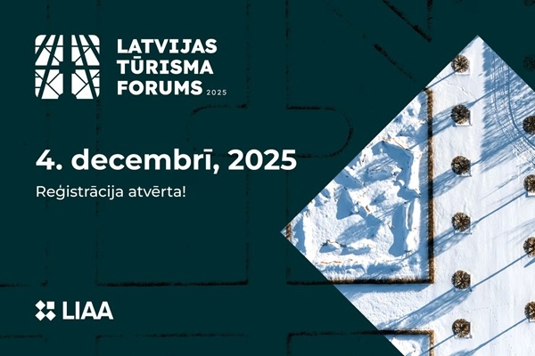«Latvijas tūrisma forums 2025» jau 4. decembrī