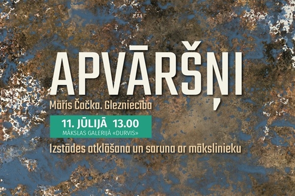 Mākslas galerijā «Durvis» atklās Māra Čačkas gleznu izstādi «APVĀRŠŅI»