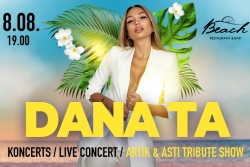Saulrieta koncerts ar DANA TA/ 08.08 Baltic Beach Hotel & SPA