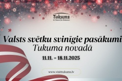 Valsts svētku svinības Tukuma novadā Tukuma TIC