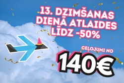 Atpūtas un ceļojumu piedāvājumi 16.06.2026 - 22.06.2026 Daudz laimes mums - Dāvanas jums! AirGuru