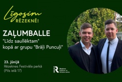 Atpūtas un ceļojumu piedāvājumi 21.06.2026 - 22.06.2026 Zaļumballe LĪDZ SAULLĒKTAM: Brāļi Puncuļi! Rēzeknes pilsētas TIC