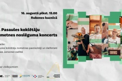 X Pasaules koklētāju nometnes koncerts Valmieras novada Tūrisma pārvalde