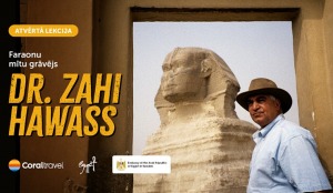 Tūroperators «Coral Travel Latvia» ielūdz slavenu Ēģiptes arheologu Dr.Zahi Havasu ar lekciju Latvijas Universitātē 15
