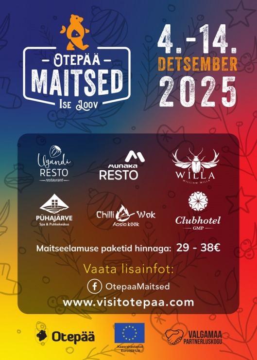 Ievērtē restorānu festivāla «Otepē garšas» šefpavāru ēdienus 29 - 38 eiro vērtībā. Foto: otepaa.ee 382051