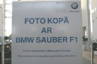 Autosalonnā var palūgt sekretāri, lai tā Jūs nobildē kopā ar BMW Sauber F1 7