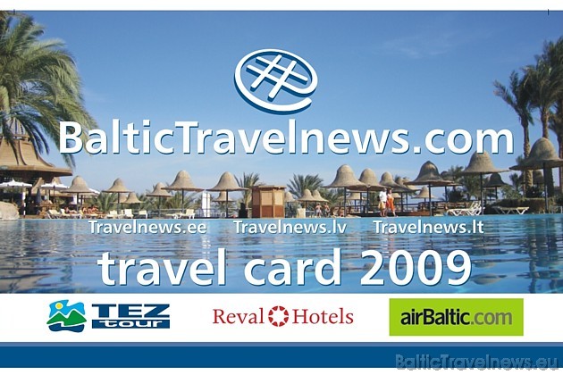 Baltijā lielākais tūrisma ziņu portāls BalticTravelnews.com sadarbībā ar partneriem tūroperatoru Tez Tour, lidsabiedrību airBaltic un viesnīcu tīklu R 34104