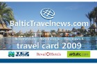 Baltijā lielākais tūrisma ziņu portāls BalticTravelnews.com sadarbībā ar partneriem tūroperatoru Tez Tour, lidsabiedrību airBaltic un viesnīcu tīklu R 1