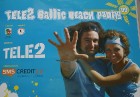 24.07-25.07.2009 Liepāja pulcēja TELE2 Baltic Beach Party 2009 fanus 1
