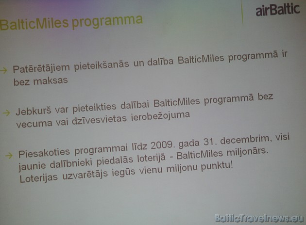 Pieteikšanās BalticMiles programmai ir bezmaksas. Šobrīd programmas priekšrocības jau izmanto 20 000 dalībnieku 37556