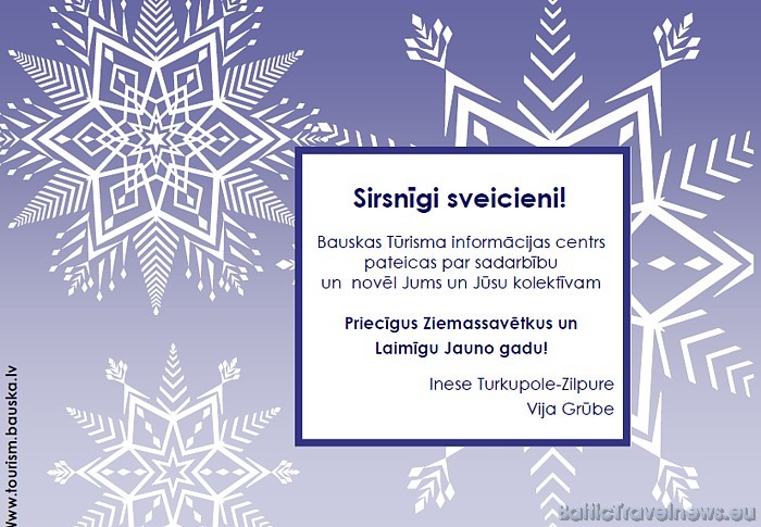 Sirsnīgi sveicieni no Bauskas tūrisma informācijas centra 53240