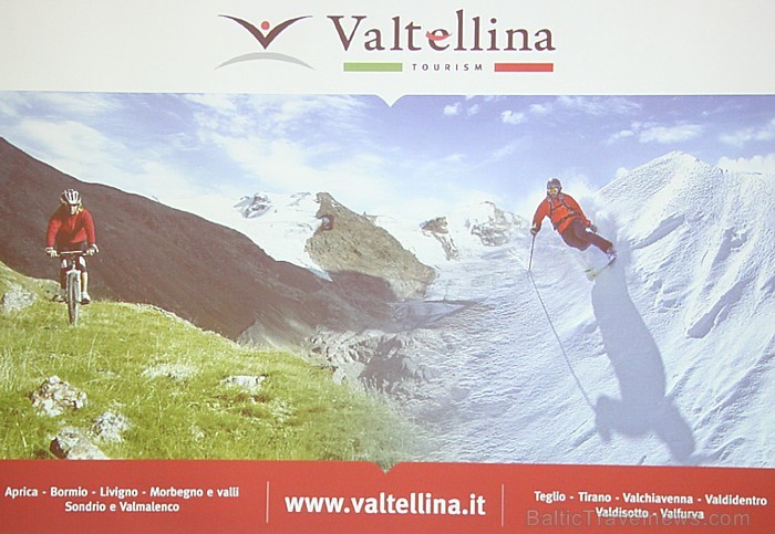 Itālijas Valtellina (www.valtellina.it) un Alida Tūrs T.A. (www.alidatour.lv) aicina uz kalnu slēpošanu 67276