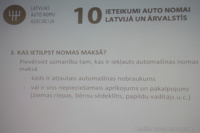 5.07.2012 Latvijas Auto nomu asociācija viesnīcā Radisson Blu Elizabete prezentēja 10 ieteikumus, kurus būtu jāievēro tiem, kuri nomā automašīnas - ww 78388