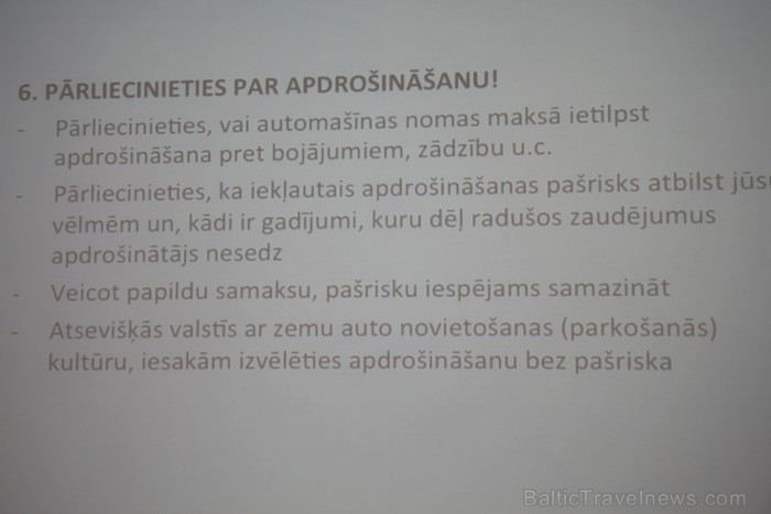 5.07.2012 Latvijas Auto nomu asociācija viesnīcā Radisson Blu Elizabete prezentēja 10 ieteikumus, kurus būtu jāievēro tiem, kuri nomā automašīnas - ww 78390