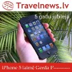 Travelnews.lv 5 gadu jubilejas balvu - jauno iPhone 5 iegūst Gerda Pxxxxxxxxxx, kurai 31.10.2012 ir nosūtīts ielūgums uz balvas pasniegšanu un foto se 21