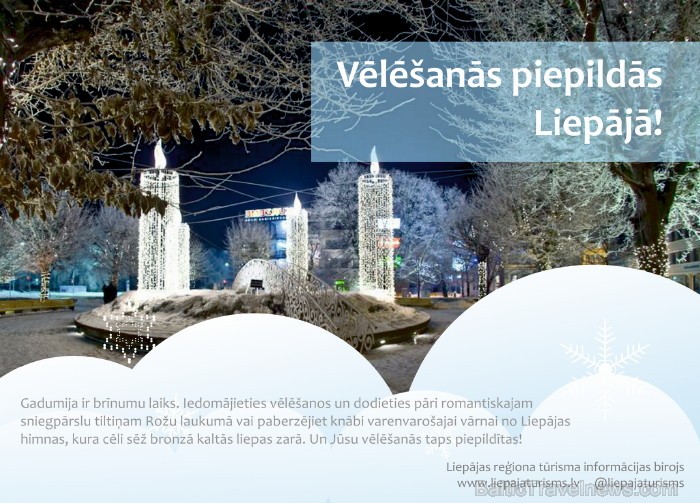 Paldies par Ziemassvētku apsveikumu Liepājas reģiona tūrisma informācijas birojam! www.liepajaturisms.lv 86732