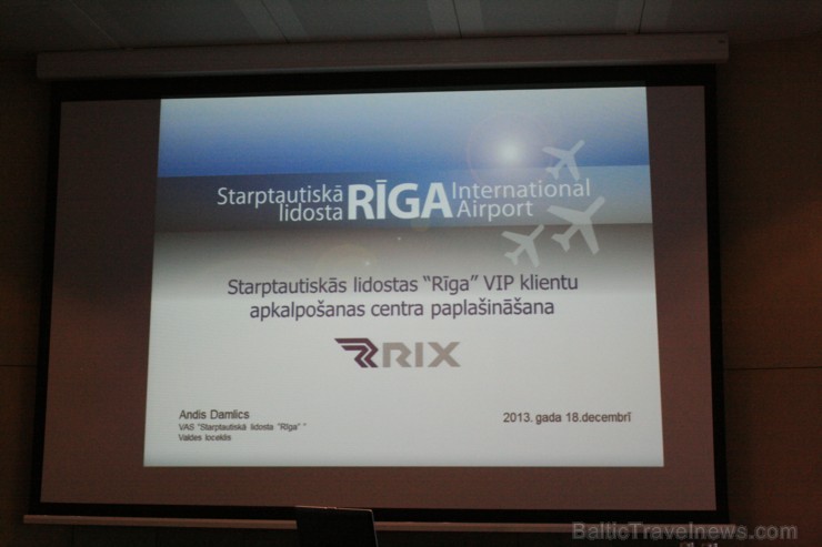 2013. gada 18. decembrī tika atklāts rekonstruētais Starptautiskās lidostas Rīga VIP centrs. Vairāk informācijas www.riga-airport.com 111296