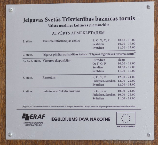 Jelgavas tūrisma informācijas centrs atrodas Jelgavas Sv. Trīsvienības baznīcas torņa 1.stāvā. 113645