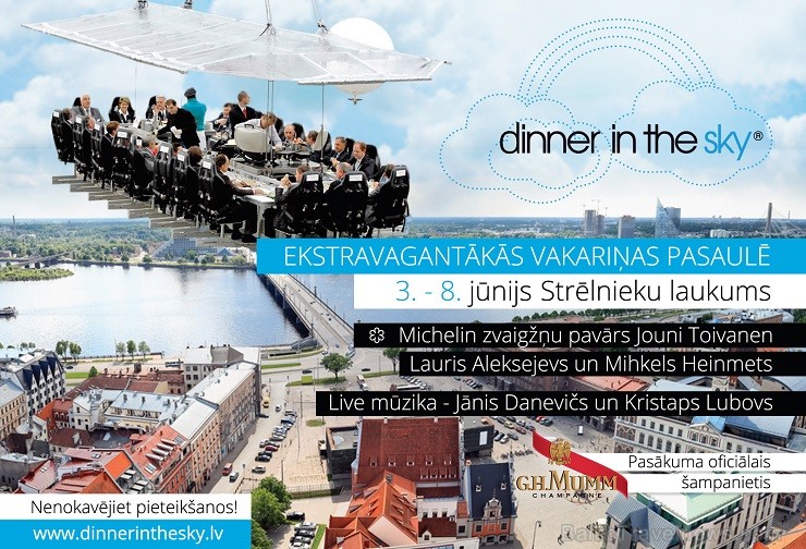 Līdz 8. jūnijam Rīgā viesojas neparastais debesu restorāns Dinner In The Sky. Nepalaid garām šo iespēju un rezervē vietu www.dinnerinthesky.lv 124424