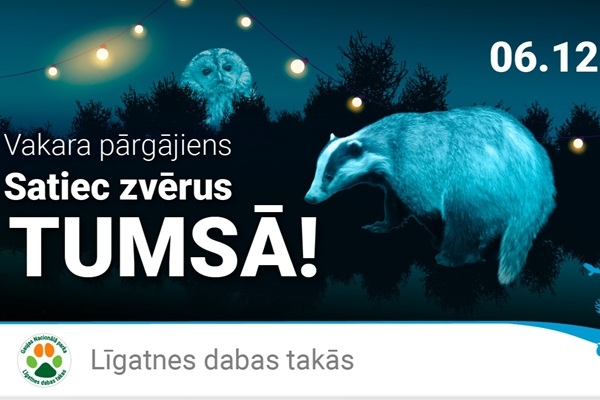 Līgatnes dabas takās nakts pārgājienos varēs iepazīt dzīvnieku dzīvi tumsā
