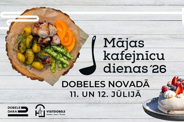 Dobeles novads aicina uz Mājas kafejnīcu dienām